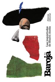 INQUIETUDES DE SHANTI ANDIA, LAS | 9788491047988 | BAROJA, PIO