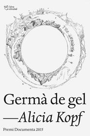 GERMA DE GEL | 9788494508516 | AVALOS, IMMA