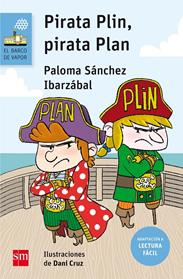 PIRATA PLIN,PIRATA PLAN | 9788467595888 | SANCHEZ IBARZABAL, PALOMA