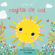 ERES MI RAYITO DE SOL. LIBRO DE CARTON CON TROQUELES | 9788408314301 | EDWARDS, NICOLA / MARSHALL, NATALIE