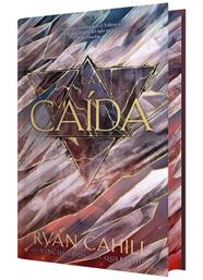 CAIDA, LA  (LOS VINCULADOS Y LOS QUEBRADOS) | 9791388204210 | CAHILL, RYAN