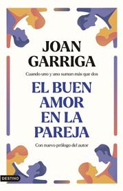 BUEN AMOR EN LA PAREJA, EL | 9788423363834 | GARRIGA BACARDI, JOAN