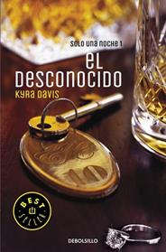 DESCONOCID, EL  SOLO UNA NOCHE  | 9788466330299 | DAVIS, KYRA