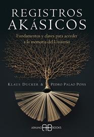 REGISTROS AKASICOS | 9788417851842 | DUCKER, KLAUS/PALAO PONS, PEDRO