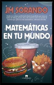 MATEMATICAS EN TU MUNDO  | 9788494778636 | SORANDO, JM 