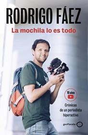 MOCHILA LO ES TODO, LA | 9788408309765 | FAEZ, RODRIGO