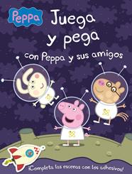 JUEGA Y PEGA CON PEPPA Y SUS AMIGOS  PEPPA PIG ACTIVIDADES | 9788401906978