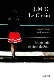 BITNA BAJO EL CIELO DE SEUL | 9788426405999 | LE CLEZIO, JEAN-MARIE GUSTAVE
