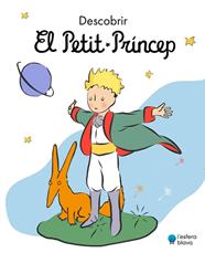 DESCOBRIR EL PETIT PRINCEP | 9788419472199 | DE SAINT-EXUPERY, ANTOINE
