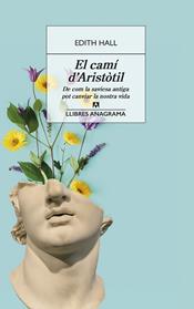 CAMI D'ARISTOTIL, EL | 9788433918093 | HALL, EDITH