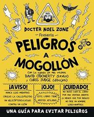 PELIGROS A MOGOLLON | 9788416306909 | ODOHERY, DAVID