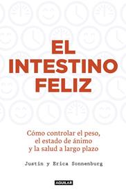 INTESTINO FELIZ, EL | 9788403015012 | SONNENBURG,JUSTIN / SONNENBURG,ERICA
