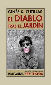 DIABLO TRAS EL JARDIN , EL | 9788418178634 | S. CUTILLAS, GINES