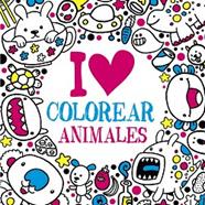 I LOVE COLOREAR ANIMALES | 9788469620052 | VARIOS