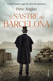 SASTRE DE BARCELONA, EL | 9788466435284 | ANGLAS MORA, PERE
