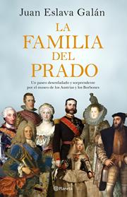 FAMILIA DEL PRADO, EL | 9788408194422 | ESLAVA GALAN, JUAN