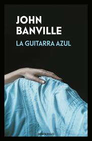 GUITARRA AZUL, LA | 9788466346078 | BANVILLE, JOHN