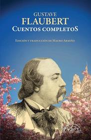 CUENTOS COMPLETOS | 9788483933039 | FLAUBERT, GUSTAVE