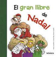 GRAN LLIBRE DE NADAL, EL | 9788424658731 | CANYELLES, ANNA/SALA I VILA, CARLES