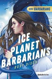 ICE PLANET BARBARIANS | 9788408277194 | DIXON, RUBY