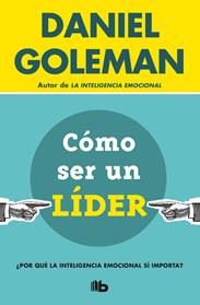 COMO SER UN LIDER | 9788490704950 | GOLEMAN, DANIEL