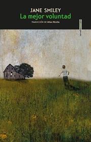MEJOR VOLUNTAD, LA | 9788418342325 | SMILEY, JANE