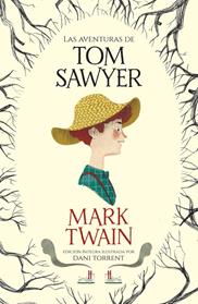 AVENTURAS DE TOM SAWYER, LAS  (COLECCION ALFAGUARA CLASICOS) | 9788420487069 | TWAIN, MARK 