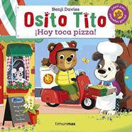 HOY TOCA PIZZA OSITO TITO | 9788408233893 | DAVIES, BENJI