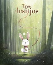 TRES DESITJOS | 9791387834296 | SAUNDERS, CHRIS