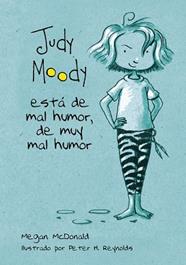 JUDY MOODY ESTA DE MAL HUMOR DE MUY MAL HUMOR | 9788420480923 | MCDONALD, MEGAN