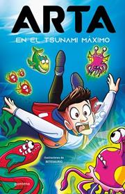 ARTA EN EL TSUNAMI MAXIMO (ARTA GAME 4) | 9788419421838 | GAME, ARTA