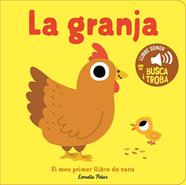 GRANJA, LA EL MEU PRIMER LLIBRE DE SONS | 9791387782788 | BILLET, MARION