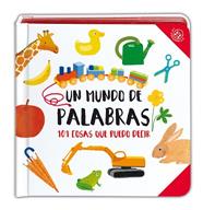 MUNDO DE PALABRAS, UN (101 COSAS QUE PUEDO DECIR) | 9788877030085 | CROVARA, FRANCESCA
