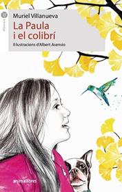 PAULA I EL COLIBRI, LA | 9788417599959 | VILLANUEVA PERARNAU, MURIEL