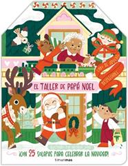 TALLER DE PAPA NOEL, EL  LIBRO DE ADVIENTO DESPLEGABLE | 9788408291459 | JUAN ABELLO, NATALIA