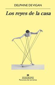 REYES DE LA CASA, LOS | 9788433981264 | VIGAN, DELPHINE DE