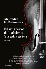 MISTERIO DEL ULTIMO STRADIVARIUS, EL | 9788408306344 | ROEMMERS, ALEJANDRO G.