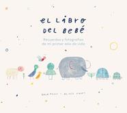 LIBRO DEL BEBE, EL  | 9788418538018 | PONT, GALA / FONT, ALEIX