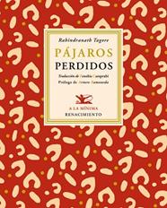 PAJAROS PERDIDOS | 9788484726388 | TAGORE, RABINDRANATH