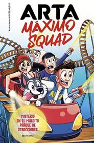 ARTA MÁXIMO SQUAD 3 - MISTERIO EN EL MALDITO PARQUE DE ATRACCIONES | 9788419746412 | GAME, ARTA / MAXIMO SQUAD
