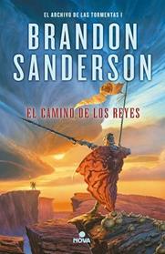 CAMINO DE LOS REYES, EL | 9788466657662 | SANDERSON, BRANDON