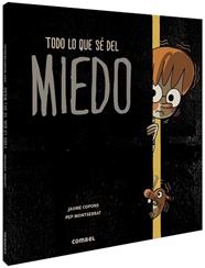 TODO LO QUE SE DEL MIEDO | 9788491014294 | COPONS RAMON, JAUME