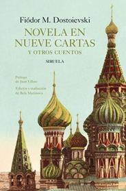 NOVELA EN NUEVE CARTAS Y OTROS CUENTOS | 9791388032509 | DOSTOIEVSKI, FIODOR M.