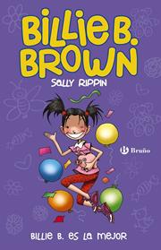 BILLIE B ES LA MEJOR | 9788469620878 | RIPPIN, SALLY