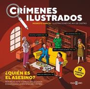 CRIMENES ILUSTRADOS - ¿QUIÉN ES EL ASESINO? (EDICIÓN TAPA BLANDA) | 9788401042157 | GARCIA, MODESTO