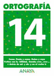 ORTOGRAFIA 14 | 9788466727938 | PASTOR FERNANDEZ, ANDREA/RUIZ CASADO, FRANCISCO/ESCOBAR PASTOR, DIONISIO/MAYORAL PASTOR, ESTHER