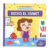 MEUS ANIMATGES. DEIXO EL XUMET, ELS | 9791039563376