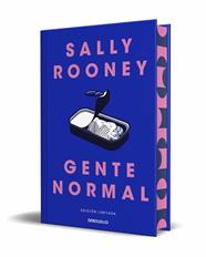 GENTE NORMAL  EDICION LIMITADA CON CANTOS TINTADOS  | 9788466356787 | ROONEY, SALLY