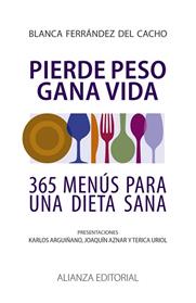 PIERDE PESO GANA VIDA | 9788420608419 | FERRANDEZ DEL CACHO, BLANCA