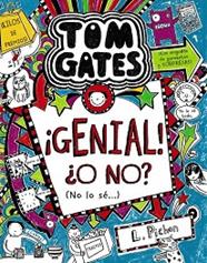 TOM GATES 8  GENIAL O NO  NO LO SE | 9788469604533 | PICHON, LIZ